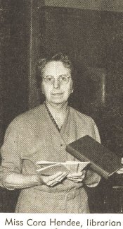 Library's First Professional Librarian, Cora Hendee